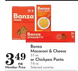 Pavilions Banza Macaroni & Cheese 5.5 oz. or Chickpea Pasta 7-8 oz offer