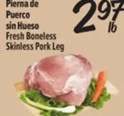 El Super Fresh Fresh Boneless Skinless Pork Leg offer