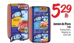 El Super Fresh FUD Turkey Ham, Regular or Low Salt offer