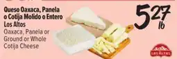 El Super Fresh Oaxaca, Panela or Ground or Whole Cotija Cheese offer