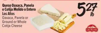 El Super Fresh Oaxaca, Panela or Ground or Whole Cotija Cheese offer