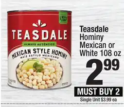Super King Markets Teasdale Hominy Mexican or White offer