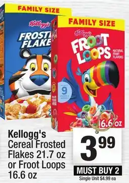 Super King Markets Kellogg's Cereal Frosted Flakes 21.7 oz or Froot Loops 16.6 oz offer