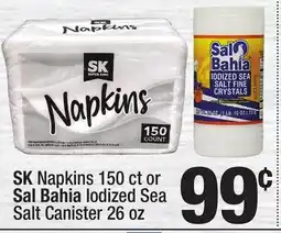 Super King Markets SK Napkins 150 ct or Sal Bahia Iodized Sea Salt Canister 26 oz offer