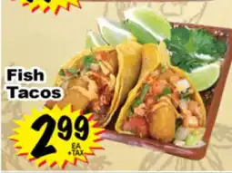 Superior Grocers Fish Tacos offer