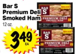 Superior Grocers Bar S Premium Deli Smoked Ham offer