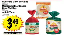 Superior Grocers Guerrero Corn Tortillas 80 Count Mission Estilo Casero Corn Totillas 70 Count or Soft Taco 20 Count offer