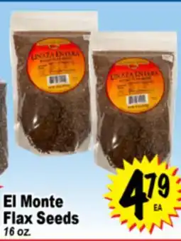 Superior Grocers El Monte Flax Seeds offer