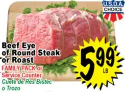 Superior Grocers Beef Eye of Round Steak of Round Steak Roast offer