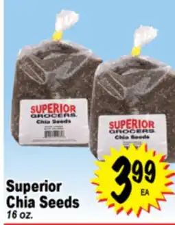 Superior Grocers Superior Chia Seeds offer