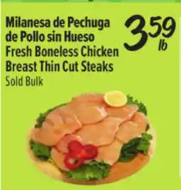 El Super Fresh Boneless Chicken Breast Thin Cut Steaks offer