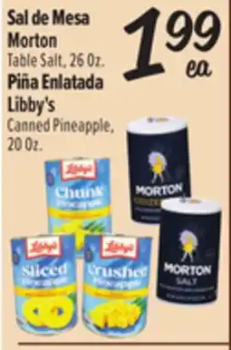 El Super Morton Table Salt, 26Oz., Libby's Canned Pineapple, 20Oz offer