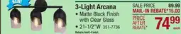 Menards 3-Light Arcana offer