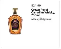 Walgreens Crown Royal Canadian Whisky, 750ml offer