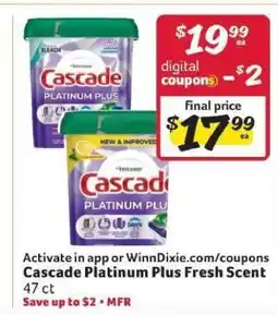 Winn Dixie Cascade Platinum Plus Fresh Scent offer
