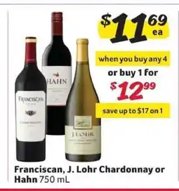 Winn Dixie Franciscan, J. Lohr Chardonnay or Hahn offer