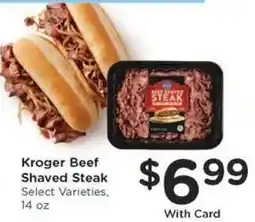 Kroger Kroger Beef Shaved Steak offer