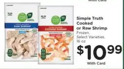 Kroger Simple Truth Cooked or Raw Shrimp offer
