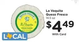 Kroger La Vaquita Queso Fresco offer