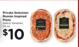 Kroger Private Selection Roman Inspired Pizza offer