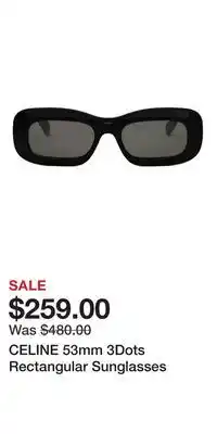 Nordstrom CELINE 53mm 3Dots Rectangular Sunglasses offer