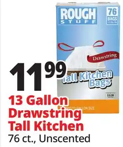 Ocean State Job Lot Rough Stuff 13 Gal Tall Kitchen Trash Bags with Drawstring 76 Count offer