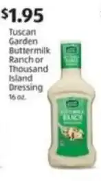 Aldi Tuscan Garden Buttermilk Ranch or Thousand Island Dressing offer