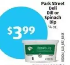 Aldi Park Street Deli Dill or Spinach Dip offer