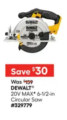 Lowe's DEWALT 20V MAXF 6-1/2-in Circular Saw offer