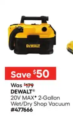 Lowe's DEWALT 20V MAXF 2-Gallon Wet/Dry Shop Vacuum offer