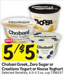 Stop&Shop Chobani Greek, Zero Sugar or Creations Yogurt or Noosa Yoghurt offer