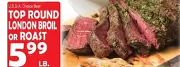 Bravo Supermarkets TOP ROUND LONDON BROIL OR ROAST offer