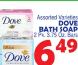 Bravo Supermarkets DOVE BATH SOAP offer