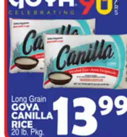 Bravo Supermarkets GOYA CANILLA RICE offer