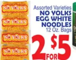 Bravo Supermarkets NO YOLKS EGG WHITE NOODLES offer