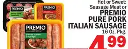 Bravo Supermarkets PREMIO PURE PORK ITALIAN SAUSAGE offer