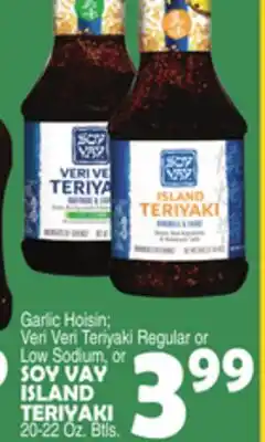 Bravo Supermarkets SOY VAY ISLAND TERIYAKI offer