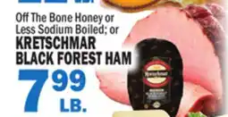 Bravo Supermarkets KRETSCHMAR BLACK FOREST HAM offer