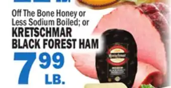 Bravo Supermarkets KRETSCHMAR BLACK FOREST HAM offer