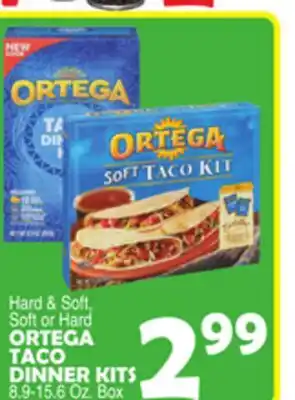 Bravo Supermarkets ORTEGA TACO DINNER KITS offer