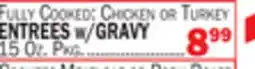 Bravo Supermarkets ENTREES w/GRAVY offer
