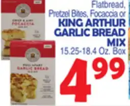 Bravo Supermarkets KING ARTHUR GARLIC BREAD MIX offer
