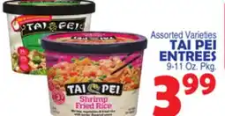 Bravo Supermarkets TAI PEI ENTREES offer
