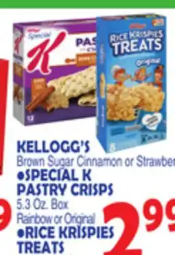 Bravo Supermarkets KELLOGG'S SPECIAL K PASTRY CRISPS offer