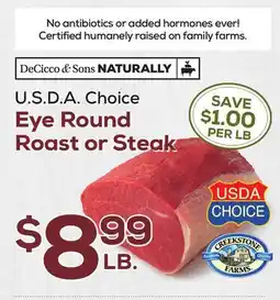 DeCicco & Sons Eye Round Roast or Steak offer