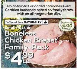 DeCicco & Sons Small Pack or Boneless Chicken Breast Family-Pack offer