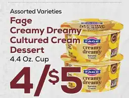 DeCicco & Sons Fage Creamy Dreamy Cultured Cream Dessert offer