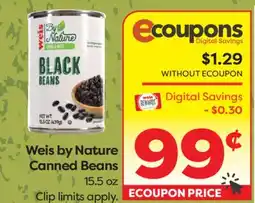 Weis Markets Weis by Nature Canned Beans offer
