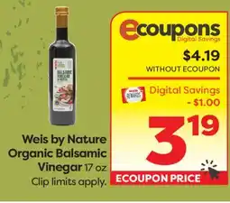 Weis Markets Weis by Nature Organic Balsamic Vinegar offer