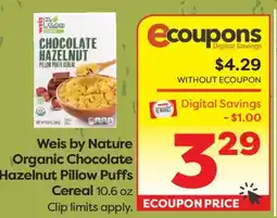 Weis Markets Weis by Nature Organic Chocolate Hazelnut Pillow Puffs Cereal offer